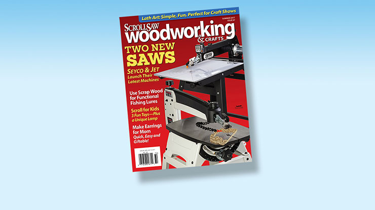 Scroll Saw Woodworking & Crafts Summer 2017 (Issue 67)